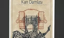 Mehmet Rauf Kan Damlası | Roman Özeti