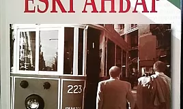 Eski Ahbap Eser Özeti | Reşat Nuri Güntekin