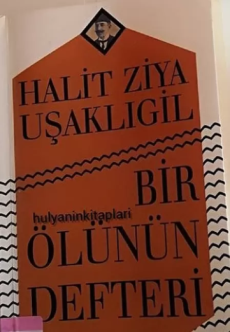 bir ölünün defteri Halit ziya Uşaklıgil