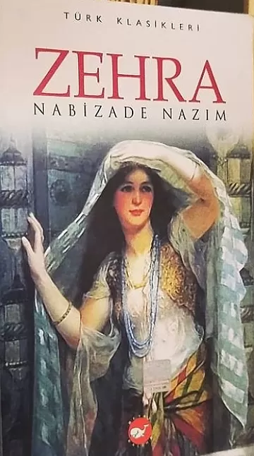 Zehra Roman Özeti - Nabizade Nazım