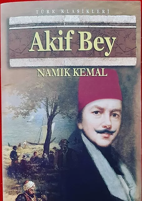 Akif Bey Tiyatro Özeti | Namık Kemal