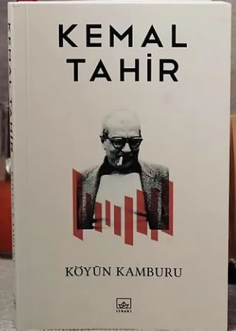 Köyün Kamburu Roman Özeti | Kemal Tahir