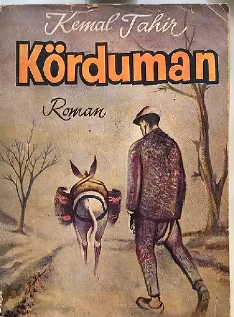 Körduman Eser Özeti Kemal Tahir