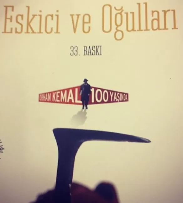 Orhan Kemal eskici ve oğulları