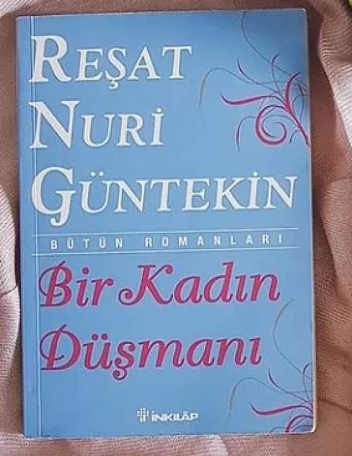 Dudaktan kalbe Reşat Nuri Güntekin