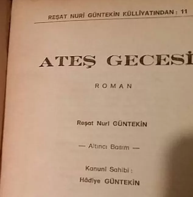 Ateş gecesi Reşat Nuri Güntekin