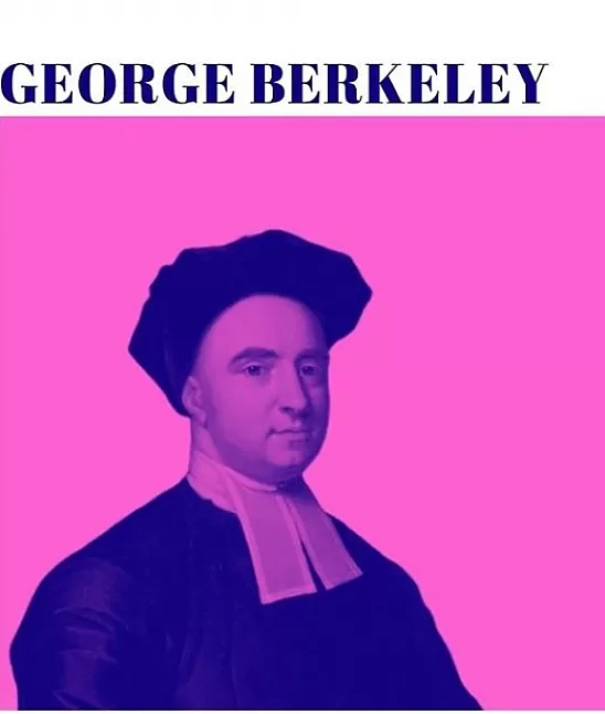 George Berkeley Kimdir?Hayatı Ve Eserleri Nelerdir?