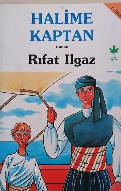 Halime Kaptan Eser Özeti | Rıfat Ilgaz