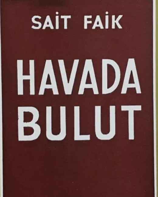 Havada Bulut Kitap Özeti | Sait Faik Abasıyanık 