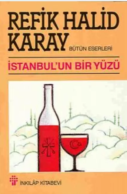 İstanbul’un Bir Yüzü Roman Özeti | Refik Halit Karay