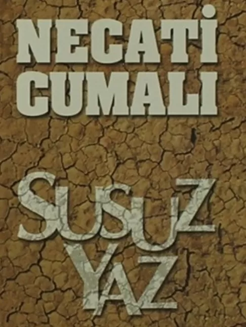 Susuz Yaz Hikaye Özeti | Necati Cumalı