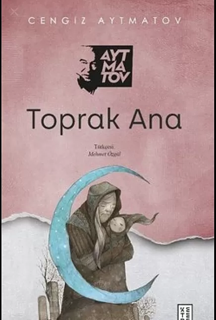 Toprak Ana Kitap Özeti