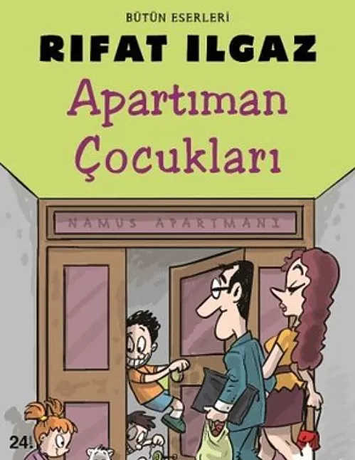 Apartman Çocukları Eser Özeti | Rıfat Ilgaz