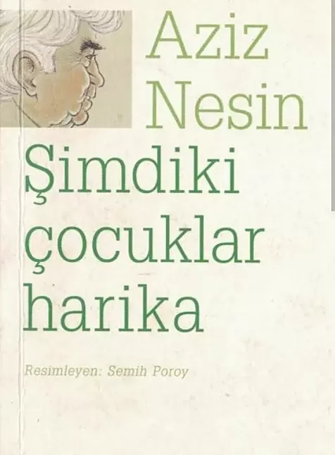Şimdiki çocuklar Aziz NESİN