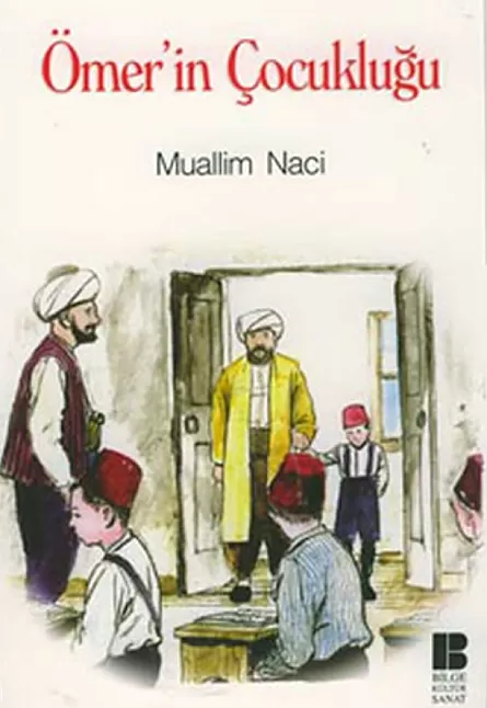 Ömer'in Çocukluğu Kitap Özeti | Muallim Naci