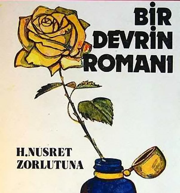 1632578758 Bir Devrin Romanı Özeti | Halide Nusret Zorlutuna