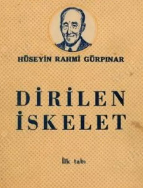 Dirilen İskelet Kitap Özeti | Hüseyin Rahmi Gürpınar