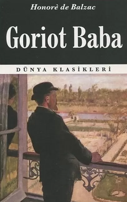 Goriot Baba Roman Özeti |Honorêde  Balzac