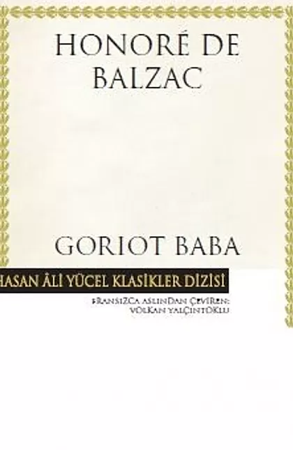 Goriot Baba Roman Özeti |Honorêde  Balzac