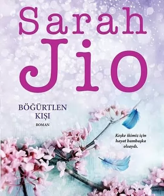 Böğürtlen Kışı Roman Özeti | Sarah Jio