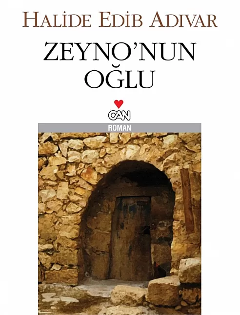 Zeyno'nun Oğlu Roman Özeti | Halide Edip Adıvar