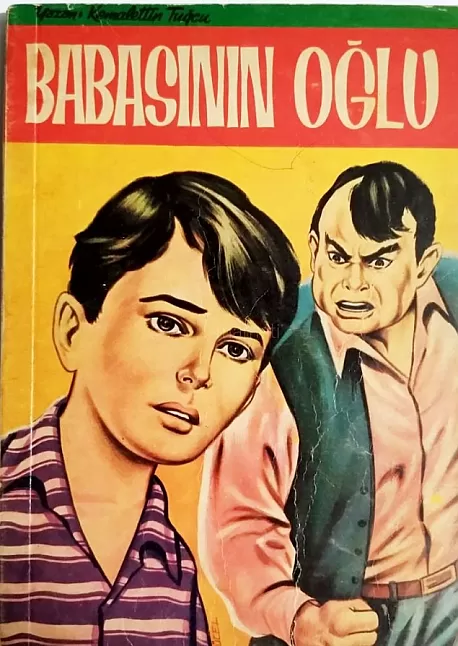 Babasının Oğlu Roman Özeti | Kemalettin Tuğcu