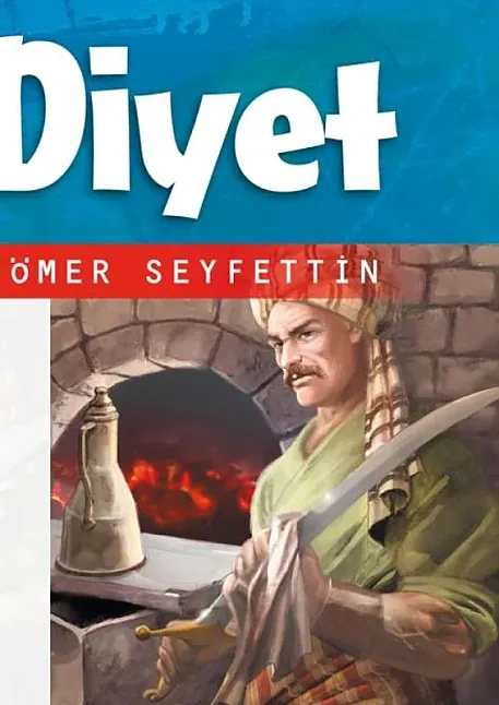 Diyet Hikaye Özeti | Ömer Seyfettin