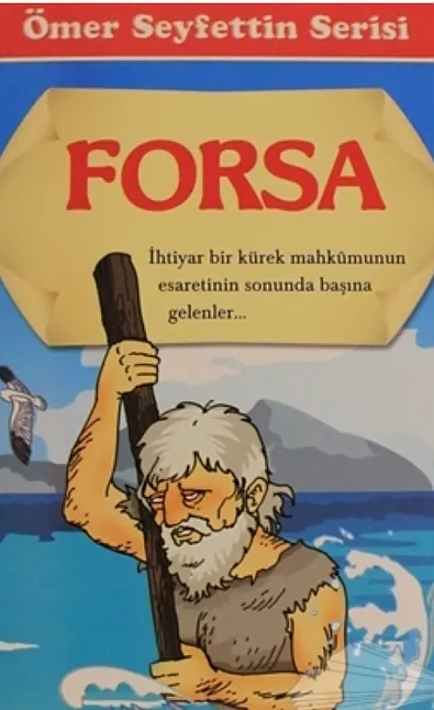 Forsa Hikaye Özeti | Ömer Seyfettin