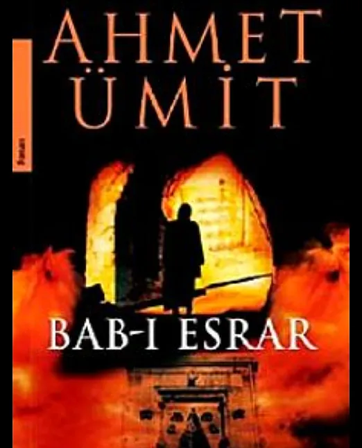 1634750765 Bab-ı Esrar Kitap Özeti | Ahmet Ümit