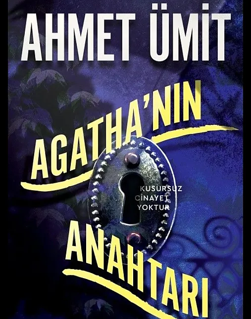 Agatha'nın Anahtarı Kitap Özeti | Ahmet Ümit