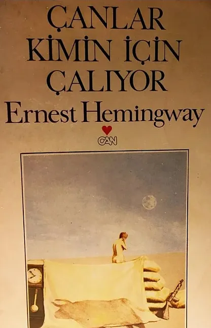 Çanlar Kimin İçin Çalıyor Kitap Özeti | Ernest Hemingway