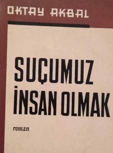 Suçumuz İnsan Olmak kitap Özeti