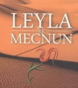 Leyla ile Mecnun Hikâyesi Özeti