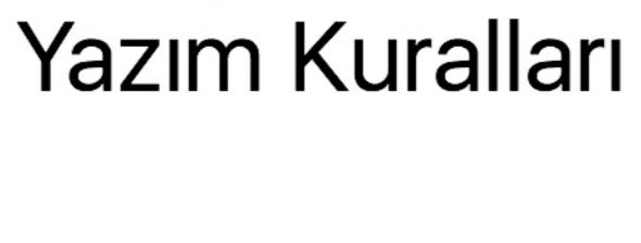 Yazım Kuralları Nelerdir? İmla Kuralları Konu Anlatımı, Örnekleri Ve Soruları