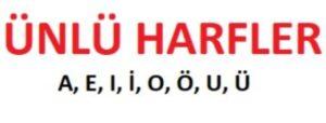 Ünlü Harflere Örnekler