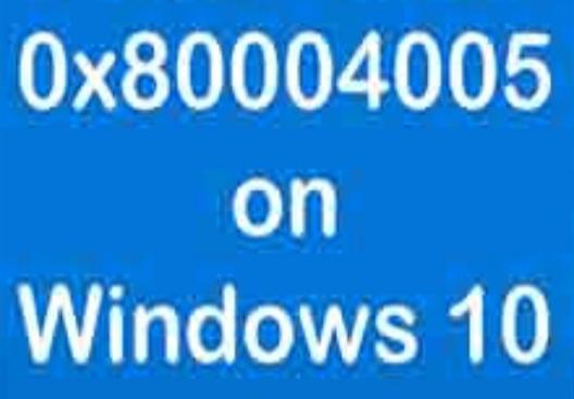 Windows hata kodu 0x80004005 nedir?