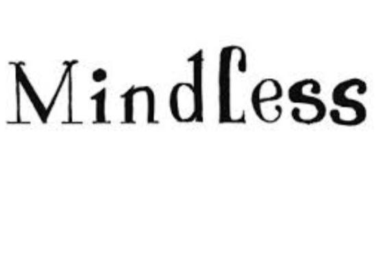 what is it to see mindless in a dream?