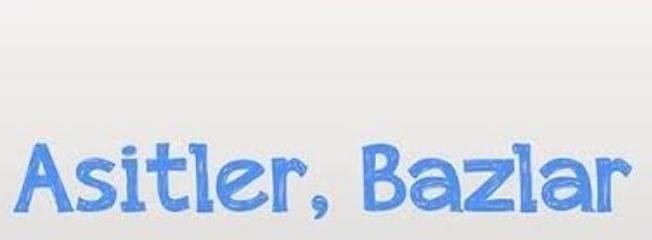 Asitler ve Bazlar Konu Anlatımı