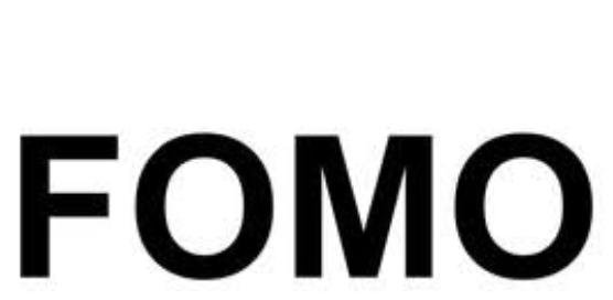 Fomo Nedir?